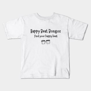 Happy Beat Bongos. Kids T-Shirt